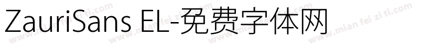 ZauriSans EL字体转换